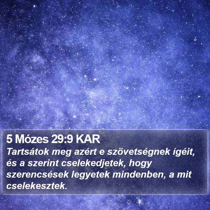 5 Mózes 29:9 KAR Bible Study