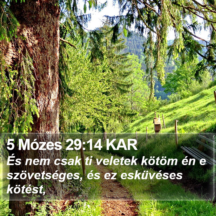 5 Mózes 29:14 KAR Bible Study