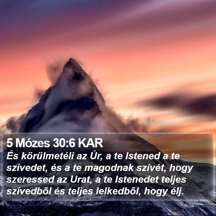 5 Mózes 30:6 KAR Bible Study