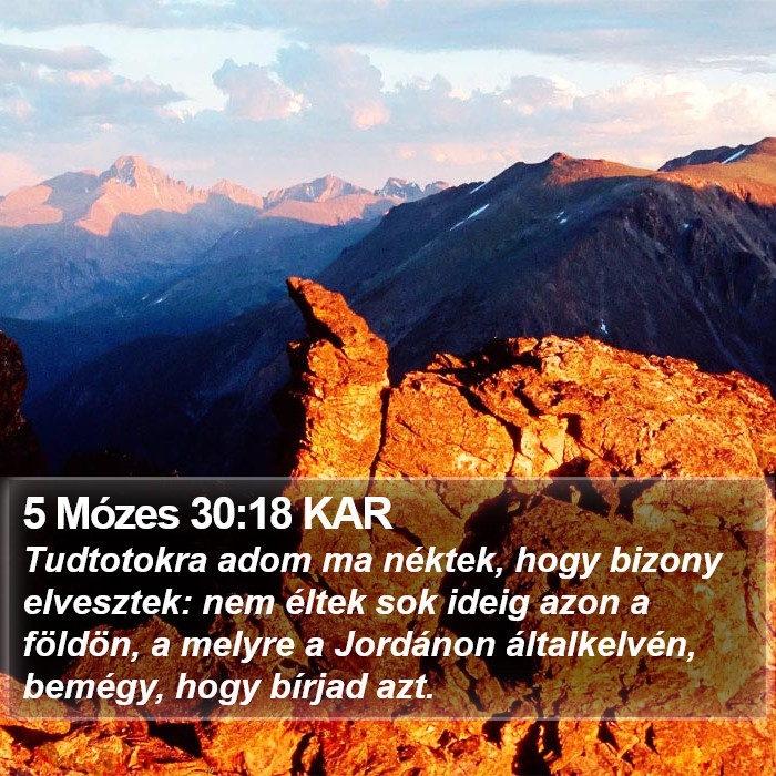 5 Mózes 30:18 KAR Bible Study