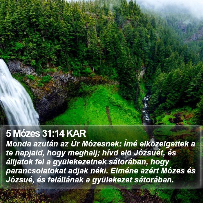 5 Mózes 31:14 KAR Bible Study