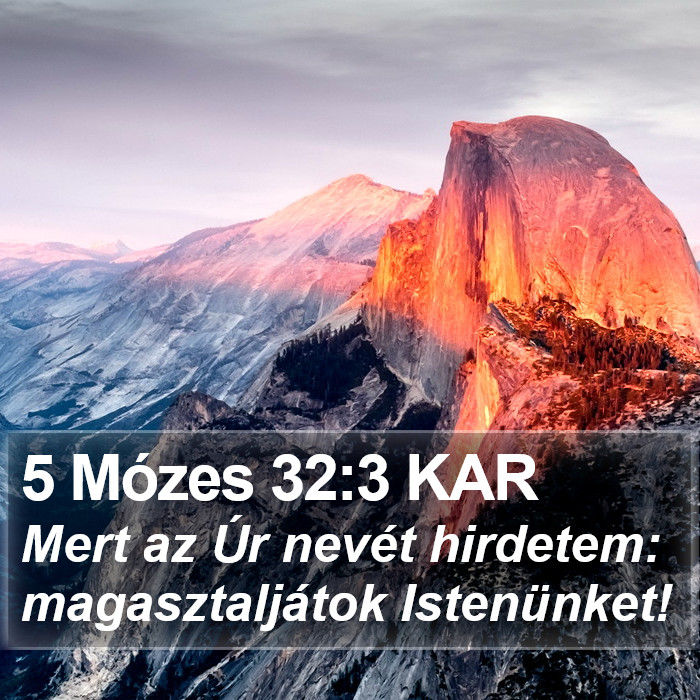 5 Mózes 32:3 KAR Bible Study