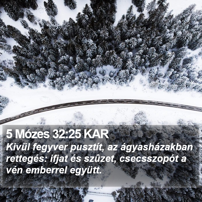 5 Mózes 32:25 KAR Bible Study