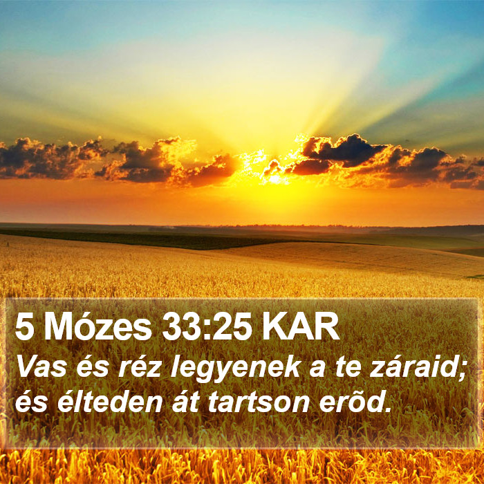 5 Mózes 33:25 KAR Bible Study