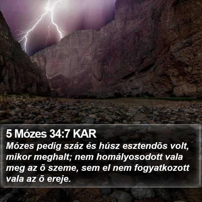 5 Mózes 34:7 KAR Bible Study