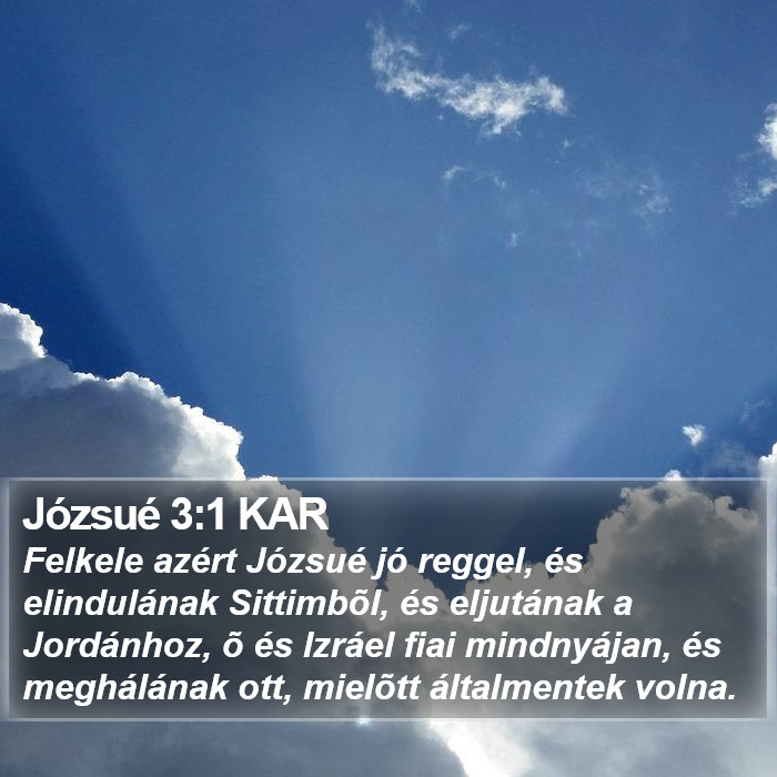 Józsué 3:1 KAR Bible Study