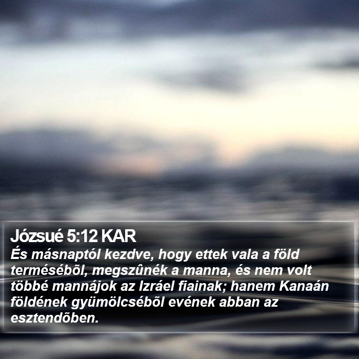 Józsué 5:12 KAR Bible Study