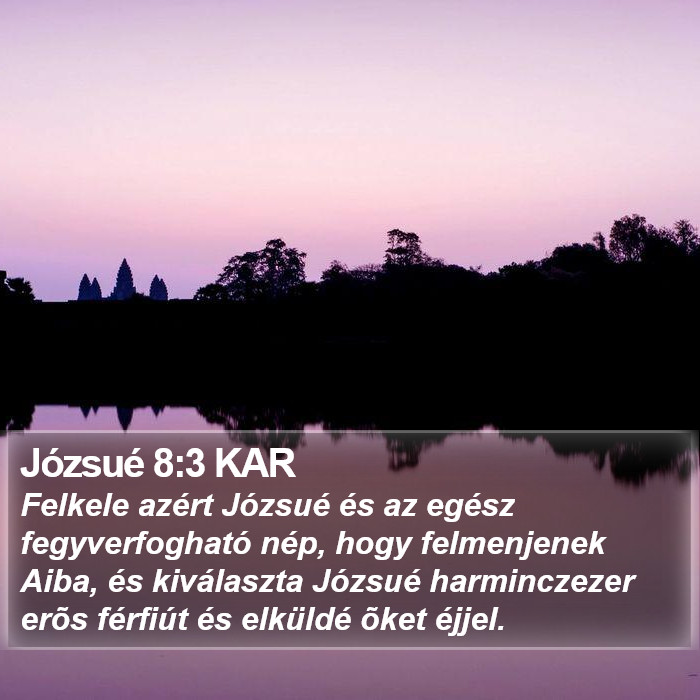 Józsué 8:3 KAR Bible Study