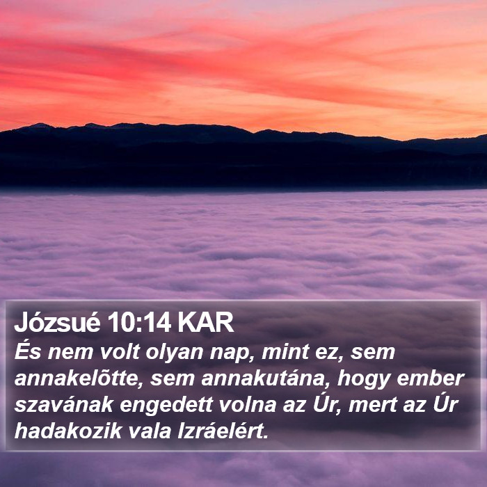 Józsué 10:14 KAR Bible Study