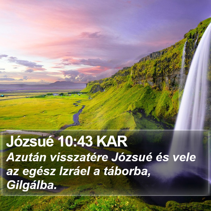 Józsué 10:43 KAR Bible Study