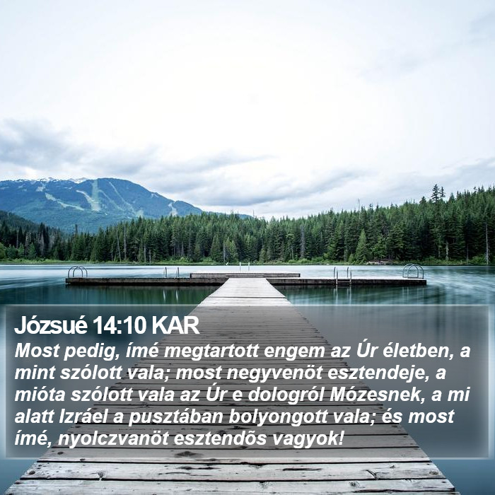 Józsué 14:10 KAR Bible Study