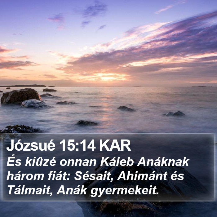 Józsué 15:14 KAR Bible Study