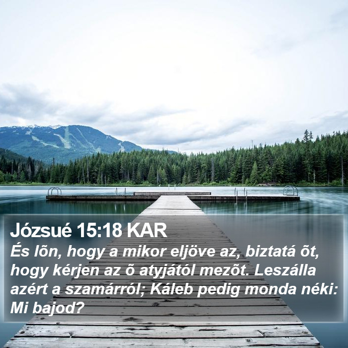 Józsué 15:18 KAR Bible Study