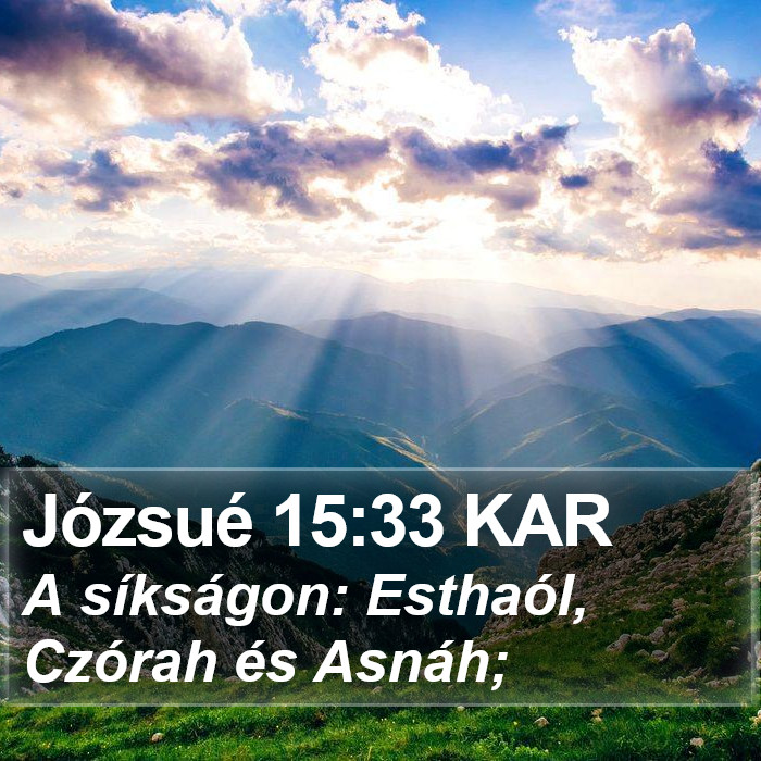 Józsué 15:33 KAR Bible Study