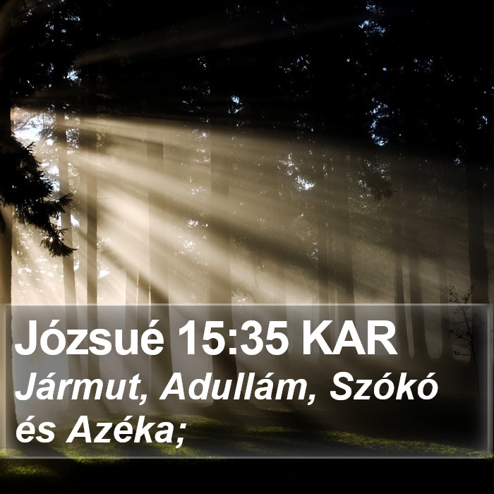 Józsué 15:35 KAR Bible Study