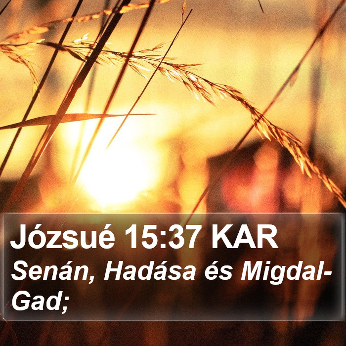 Józsué 15:37 KAR Bible Study