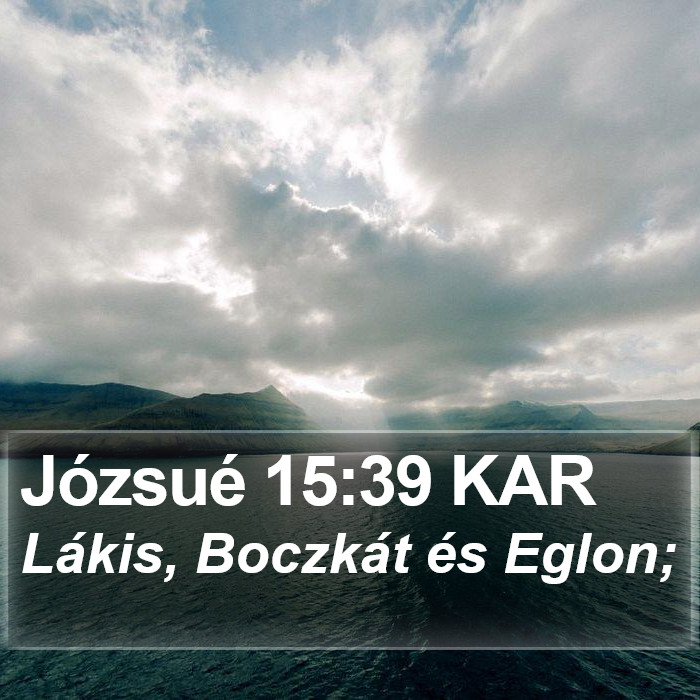 Józsué 15:39 KAR Bible Study