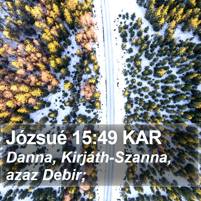 Józsué 15:49 KAR Bible Study