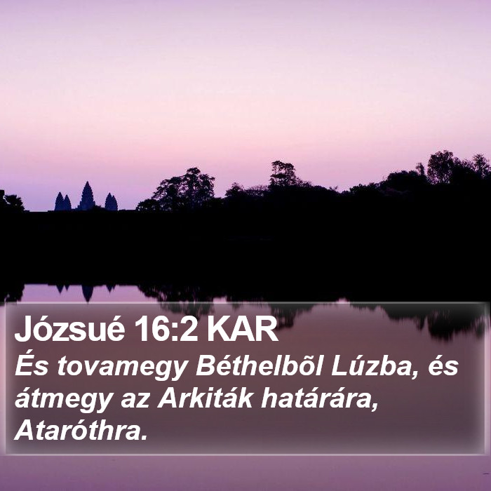 Józsué 16:2 KAR Bible Study