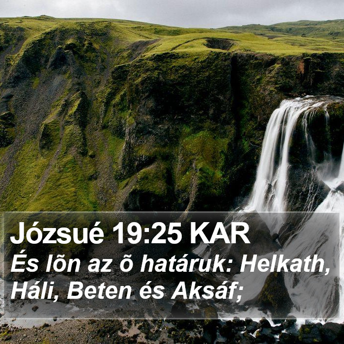 Józsué 19:25 KAR Bible Study