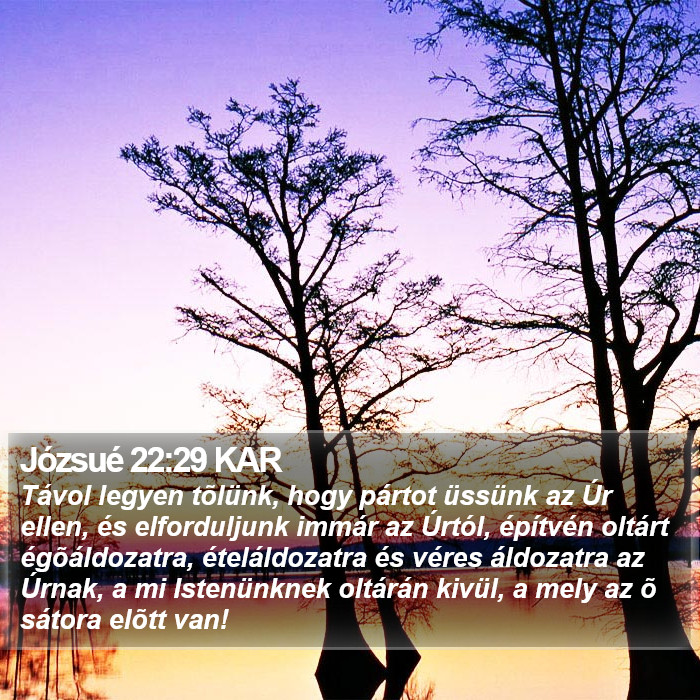 Józsué 22:29 KAR Bible Study