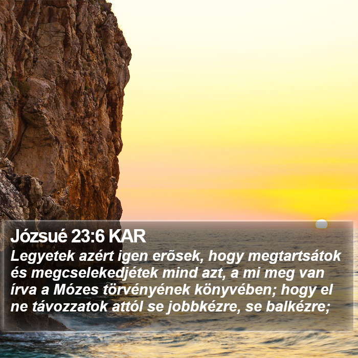 Józsué 23:6 KAR Bible Study