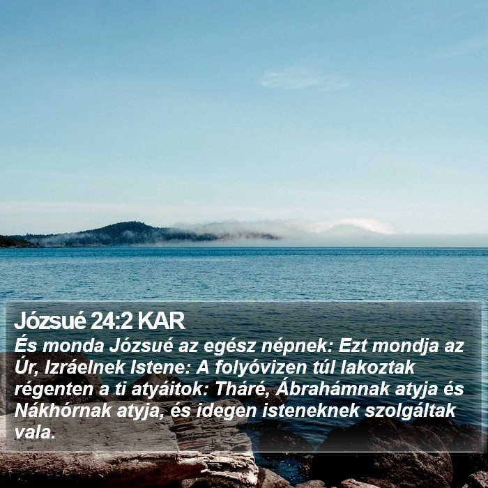 Józsué 24:2 KAR Bible Study