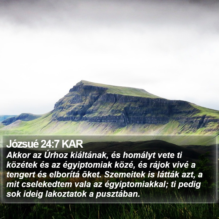 Józsué 24:7 KAR Bible Study