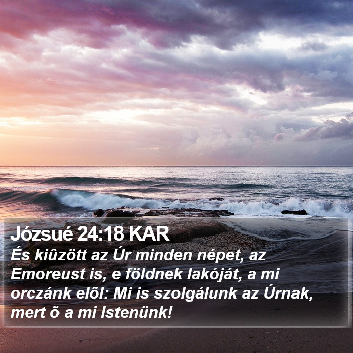 Józsué 24:18 KAR Bible Study