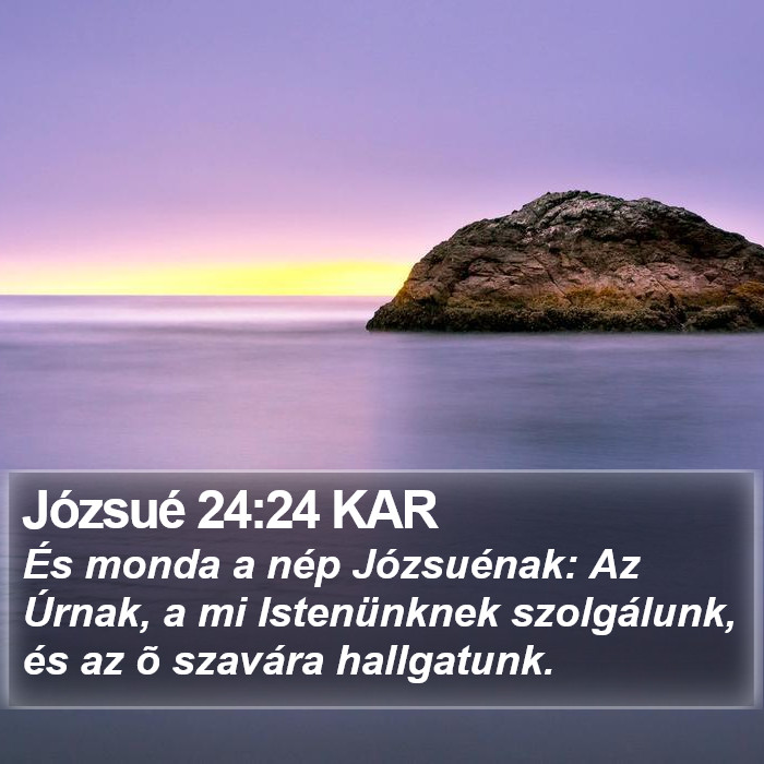 Józsué 24:24 KAR Bible Study