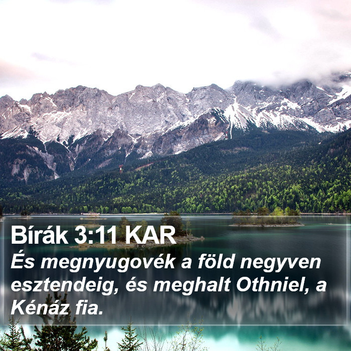 Bírák 3:11 KAR Bible Study