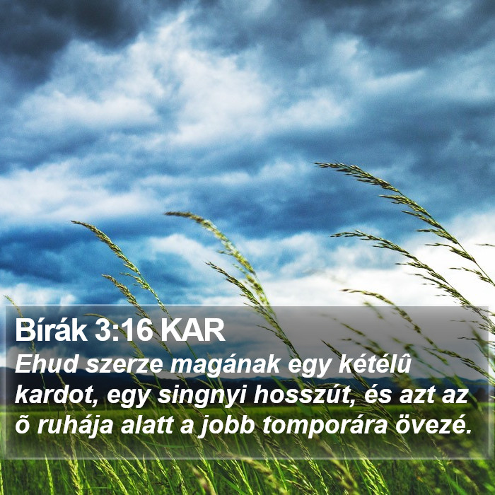 Bírák 3:16 KAR Bible Study