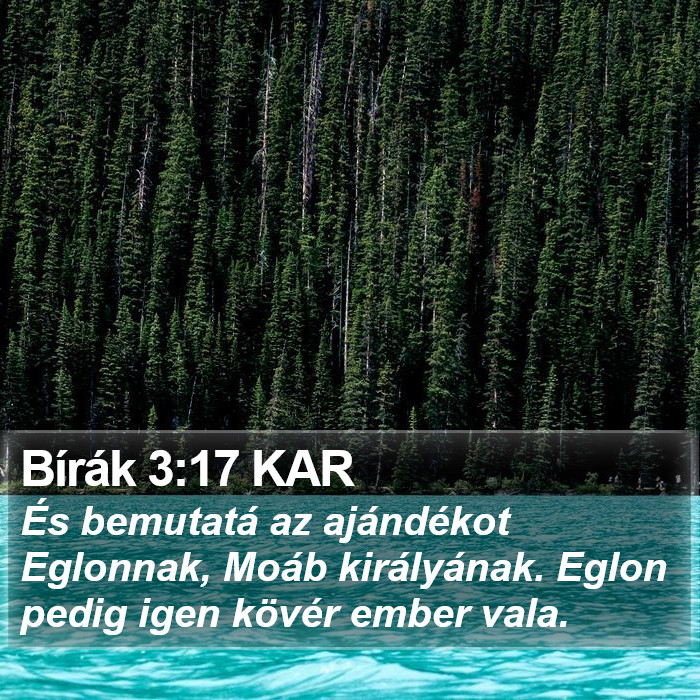 Bírák 3:17 KAR Bible Study