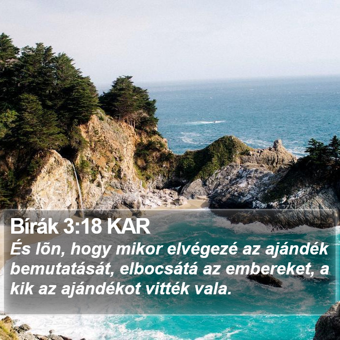 Bírák 3:18 KAR Bible Study