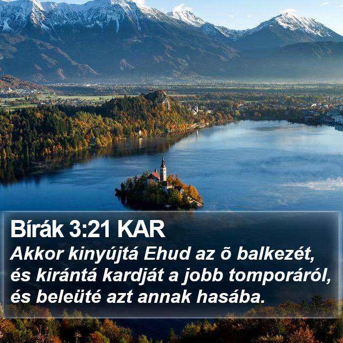 Bírák 3:21 KAR Bible Study