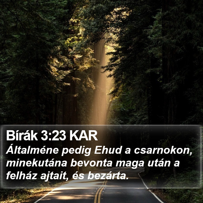 Bírák 3:23 KAR Bible Study