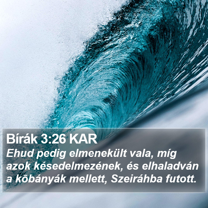 Bírák 3:26 KAR Bible Study