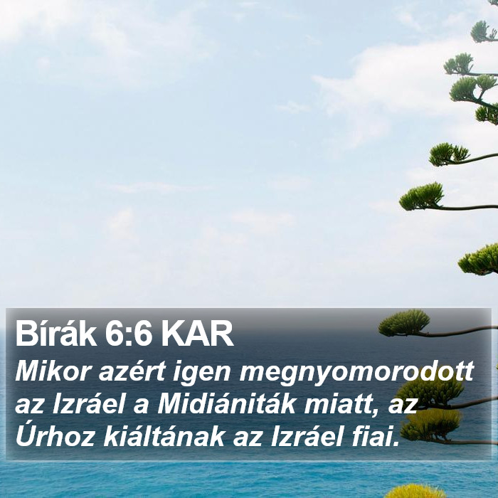 Bírák 6:6 KAR Bible Study