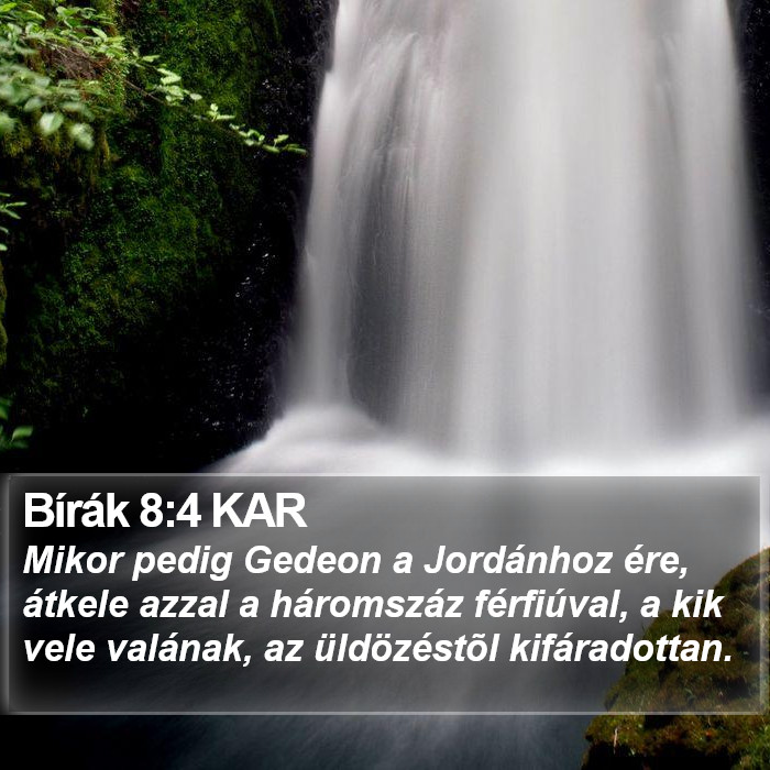 Bírák 8:4 KAR Bible Study