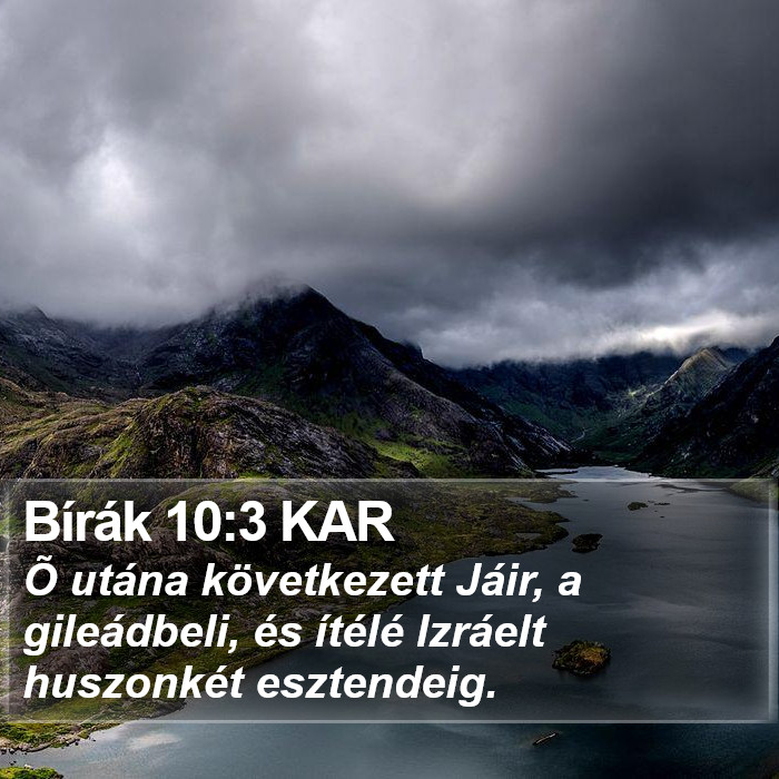 Bírák 10:3 KAR Bible Study