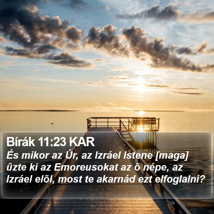 Bírák 11:23 KAR Bible Study