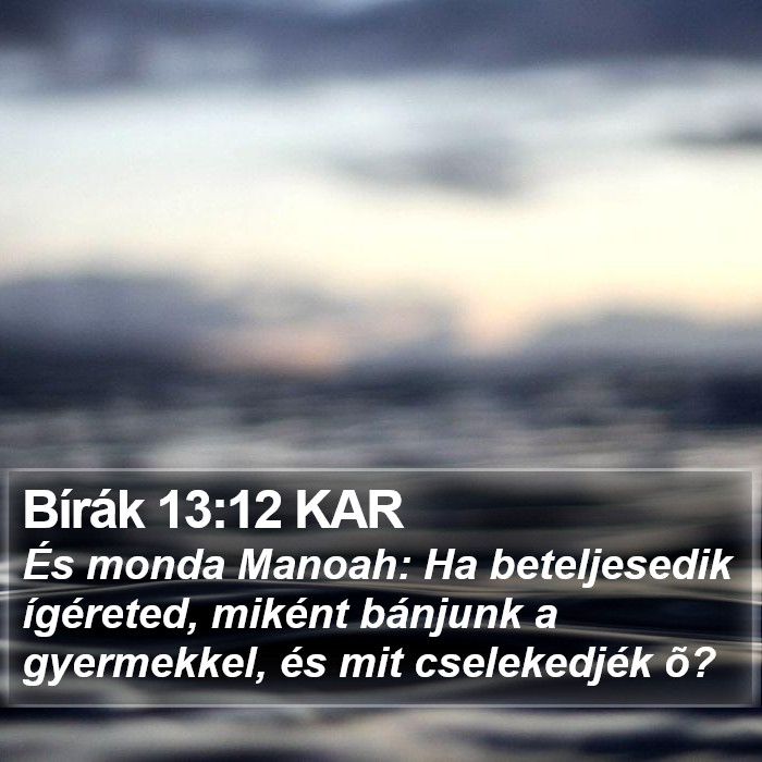 Bírák 13:12 KAR Bible Study