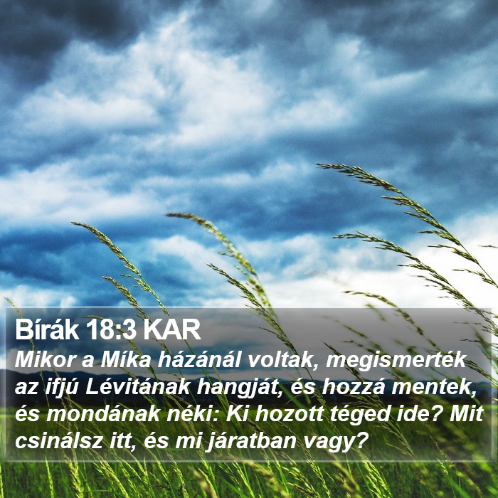 Bírák 18:3 KAR Bible Study