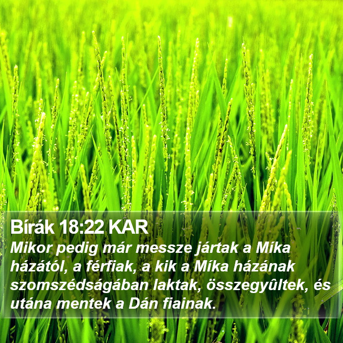 Bírák 18:22 KAR Bible Study