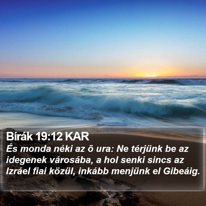 Bírák 19:12 KAR Bible Study