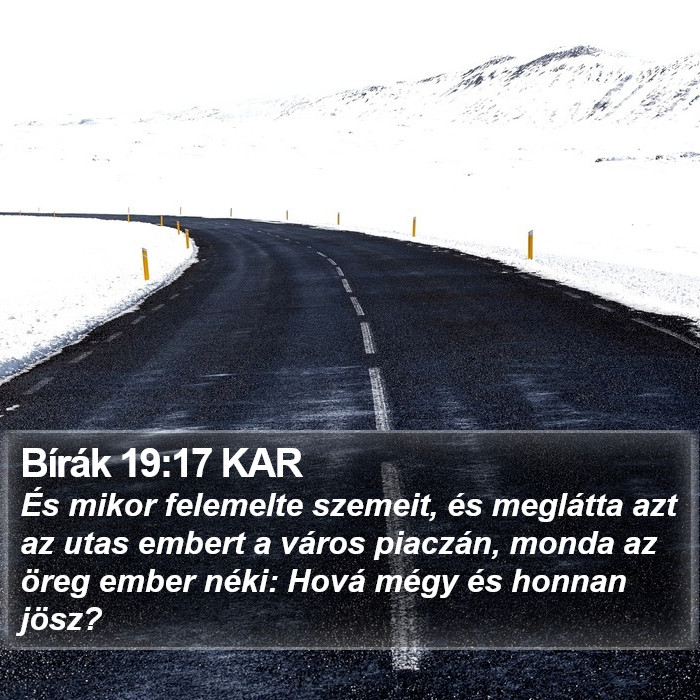 Bírák 19:17 KAR Bible Study