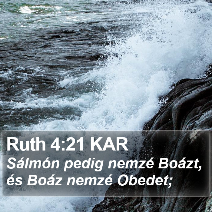 Ruth 4:21 KAR Bible Study