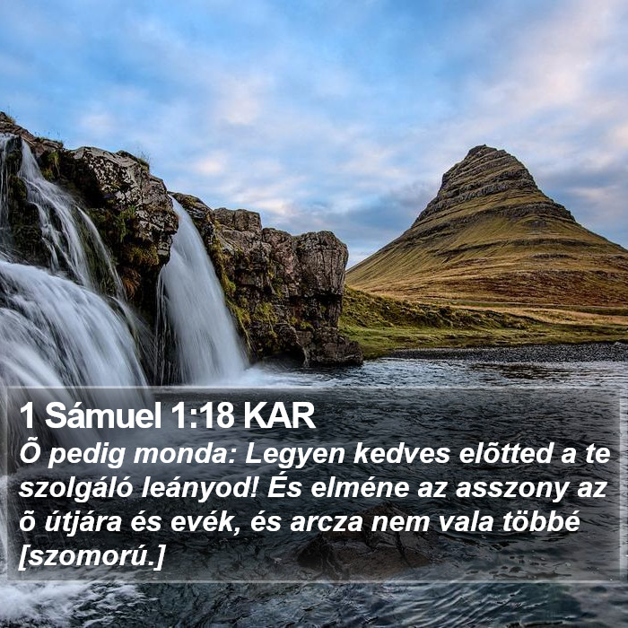 1 Sámuel 1:18 KAR Bible Study