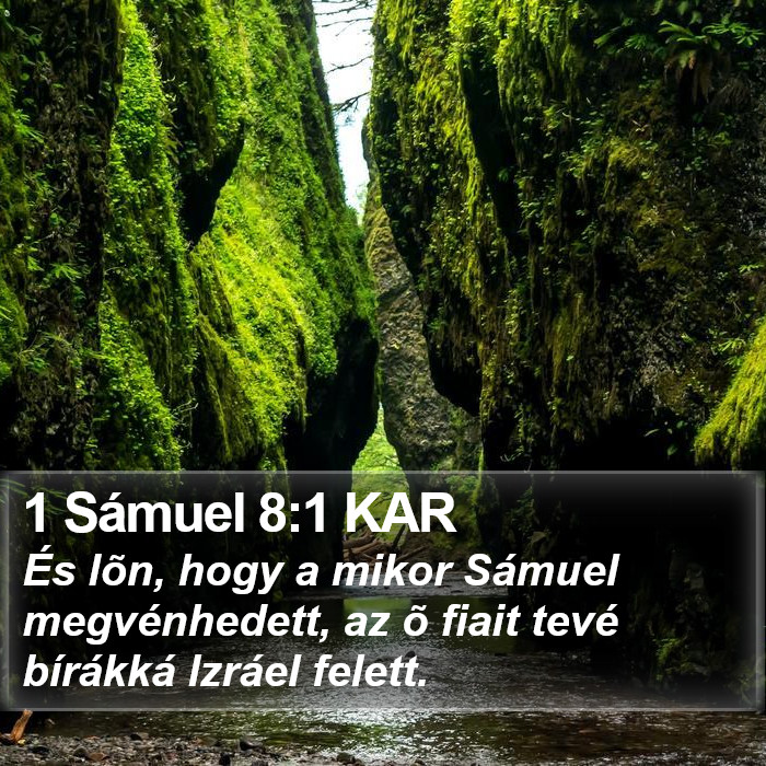 1 Sámuel 8:1 KAR Bible Study