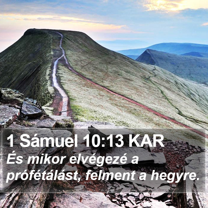 1 Sámuel 10:13 KAR Bible Study